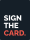 signthecard.png